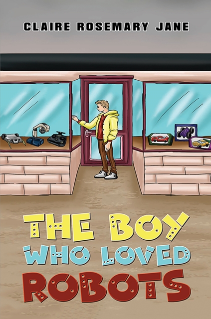 Boy Who Loved Robots