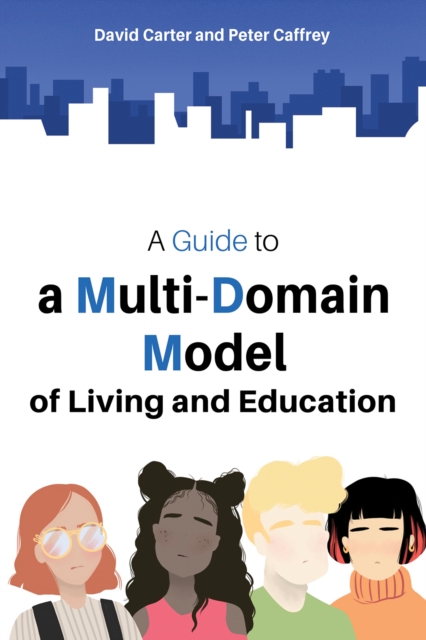 Guide to a Multi-Domain Model of Living and Education