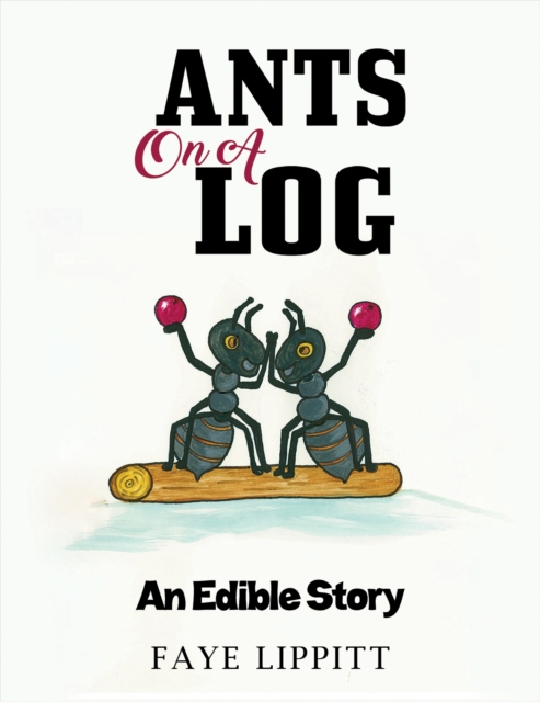 Ants on a Log