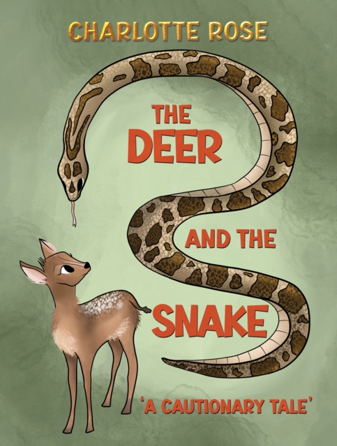 The Deer and the Snake