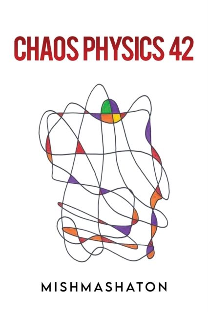 Chaos Physics 42