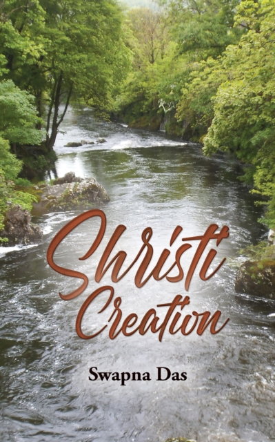 Shristi: Creation