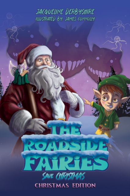 Roadside Fairies Save Christmas