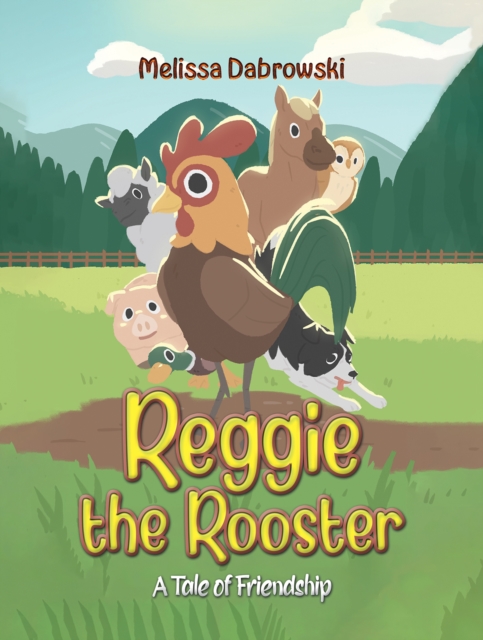 Reggie the Rooster