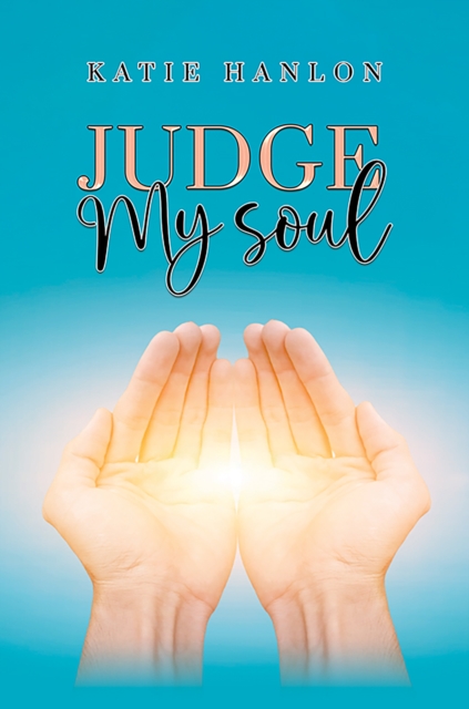 Judge My Soul