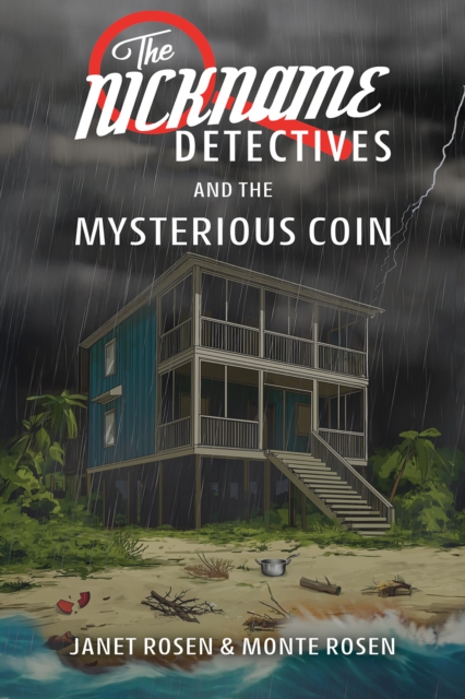 The Nickname Detectives and The Mysterious Coin