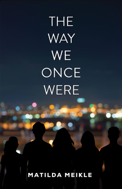The Way We Once Were