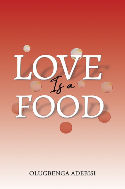 Love Is a Food