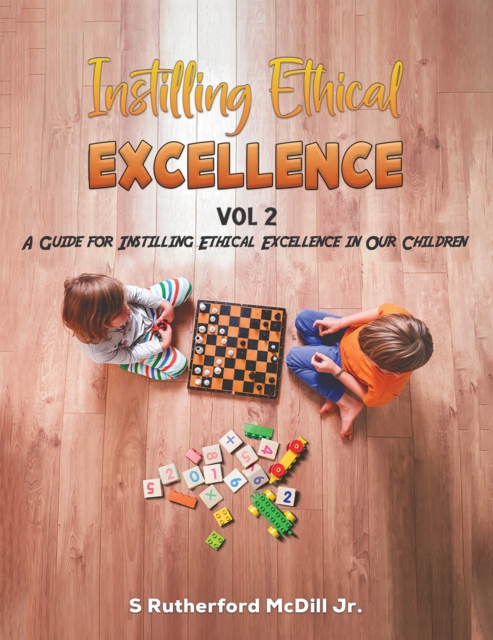 Instilling Ethical Excellence Vol 2