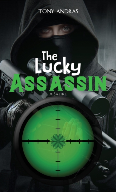 The Lucky Assassin