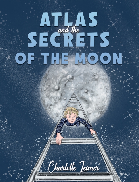 Atlas and the Secrets of the Moon