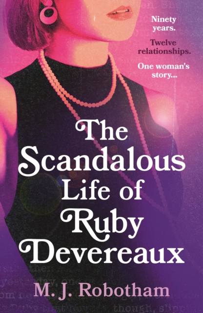 Scandalous Life of Ruby Devereaux