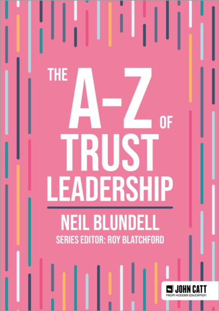 A-Z of Trust Leadership