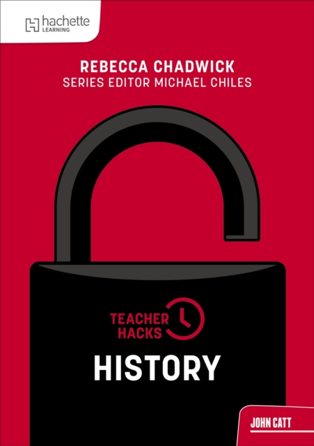 Teacher Hacks: History