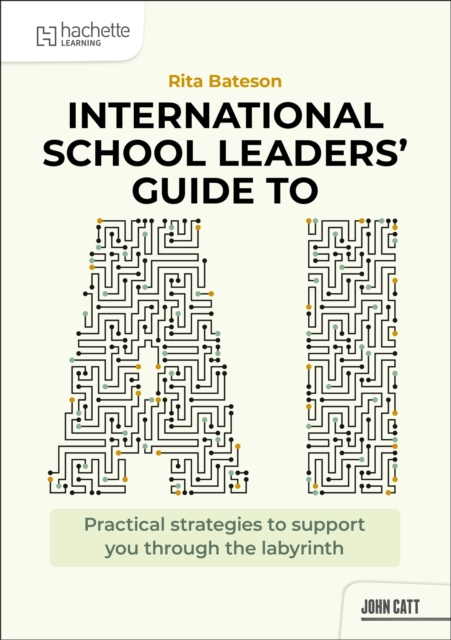 International School Leaders' Guide to AI