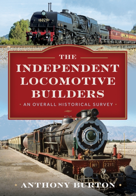 Independent Locomotive Builders