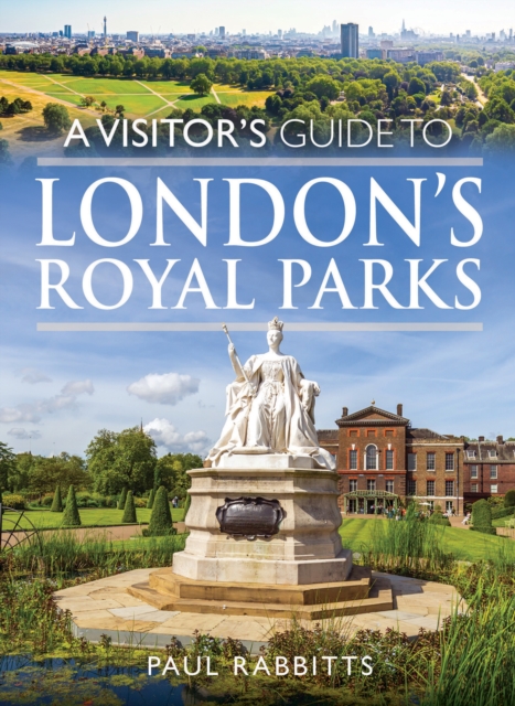 Visitor's Guide to London's Royal Parks
