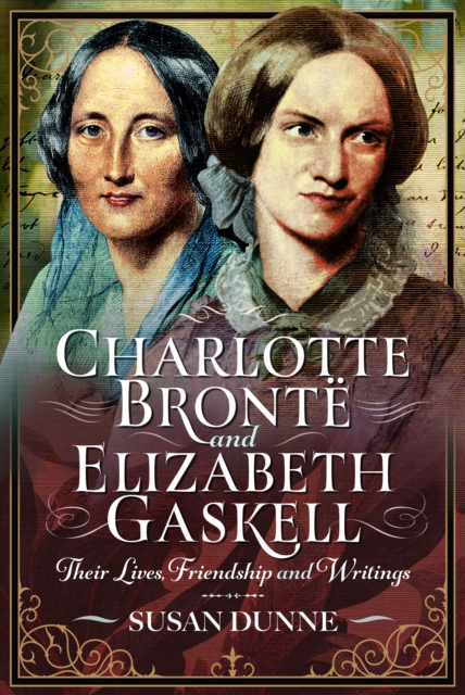 Charlotte Bronte and Elizabeth Gaskell