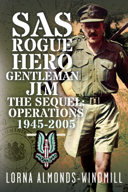 SAS Rogue Hero Gentleman Jim The Sequel