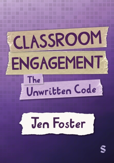 Classroom Engagement: The unwritten code
