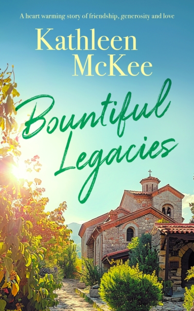 Bountiful Legacies