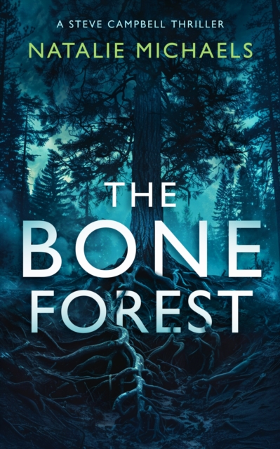 The Bone Forest