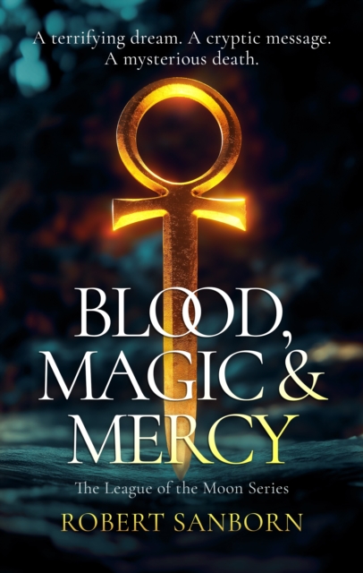 Blood, Magic, & Mercy