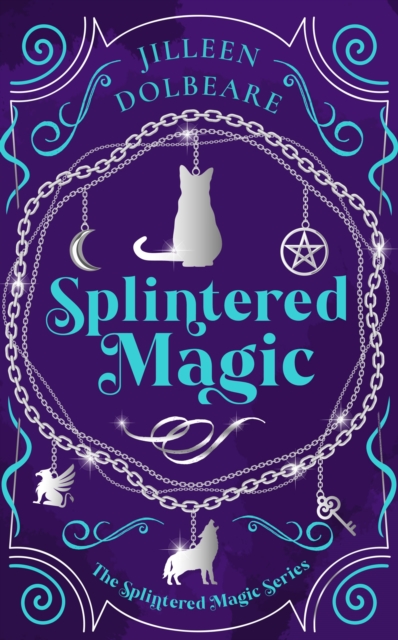 Splintered Magic