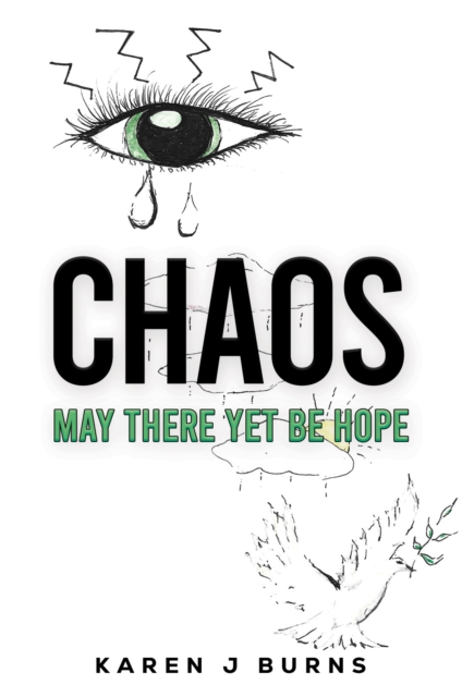 Chaos: May There Yet Be Hope