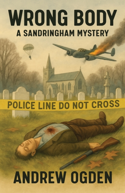 Wrong Body: A Sandringham Mystery