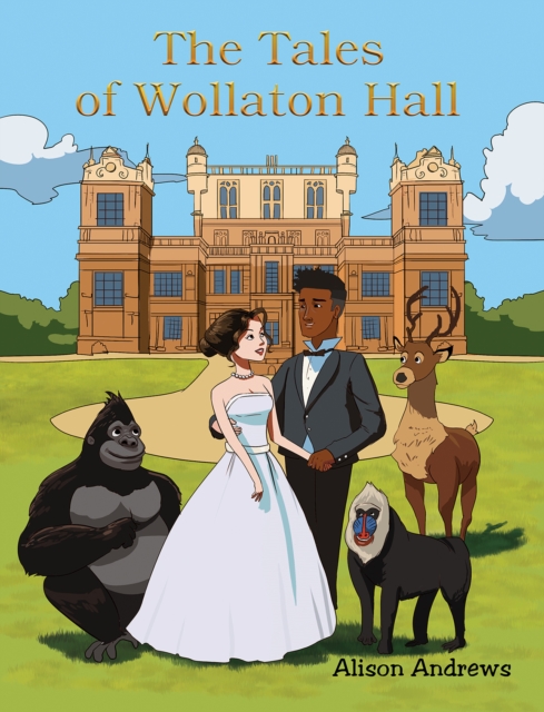 The Tales of Wollaton Hall