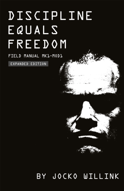 Discipline Equals Freedom