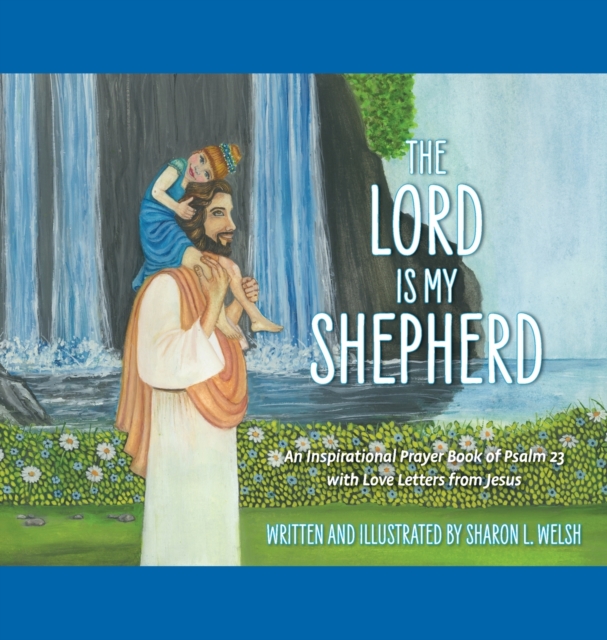 Lord Is My Shepherd