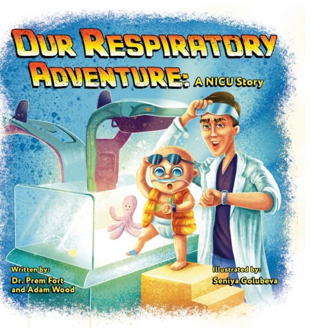 Our Respiratory Adventure