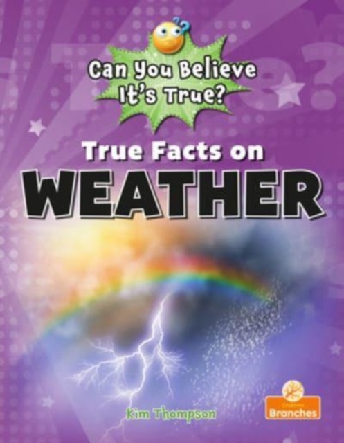 True Facts On Weather