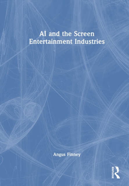 AI and the Screen Entertainment Industries