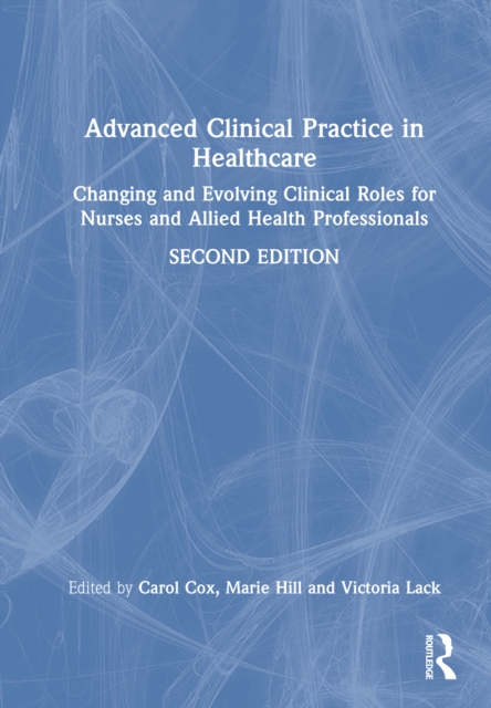 Advanced Clinical Practice in Healthcare