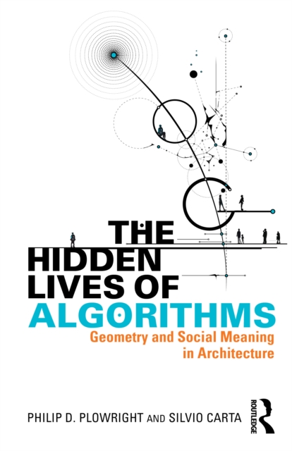 The Hidden Lives of Algorithms