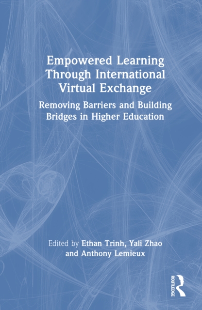 Empowered Learning Through International Virtual Exchange