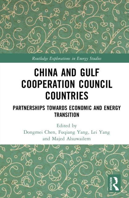 China and Gulf Cooperation Council Countries