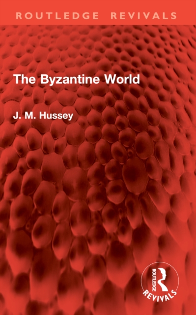 The Byzantine World