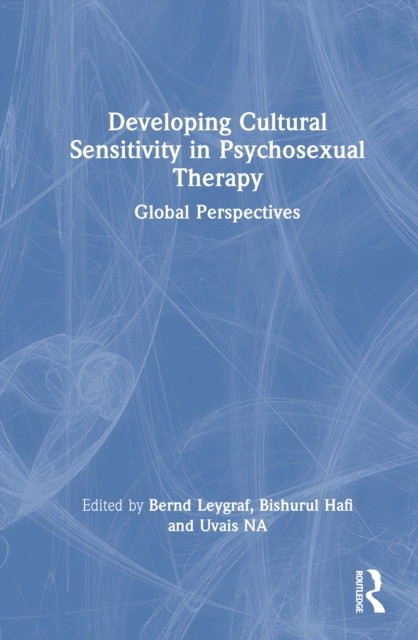 Developing Cultural Sensitivity in Psychosexual Therapy