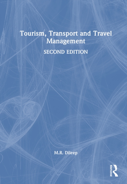 Tourism, Transport and Travel Management