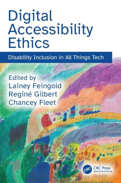 Digital Accessibility Ethics