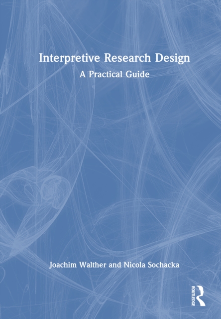 Interpretive Research Design