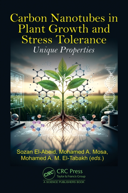 Carbon Nanotubes in Plant Growth and Stress Tolerance