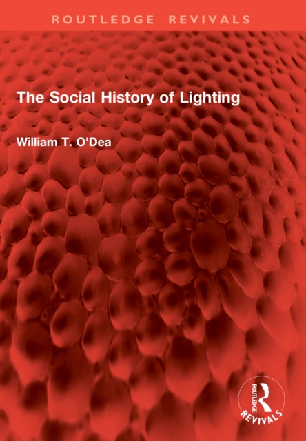 The Social History of Lighting