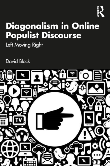 Diagonalism in Online Populist Discourse
