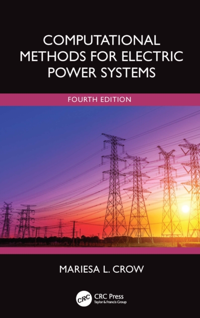 Computational Methods for Electric Power Systems