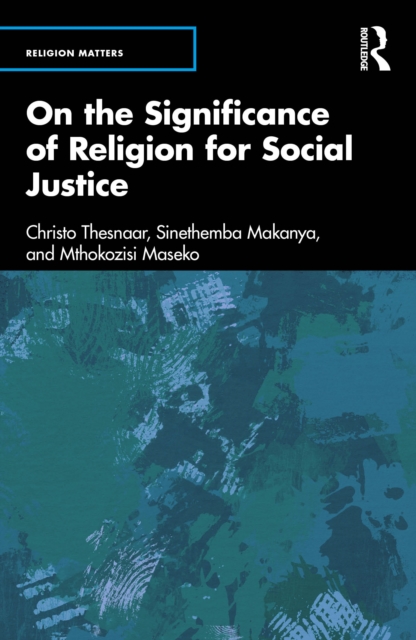 On the Significance of Religion for Social Justice